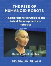 Cover image for The Rise of Humanoid Robots