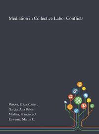 Cover image for Mediation in Collective Labor Conflicts