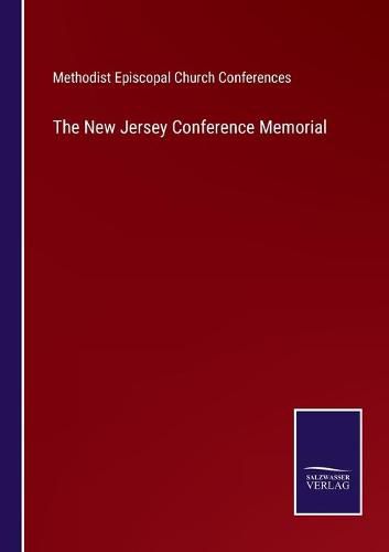 Cover image for The New Jersey Conference Memorial