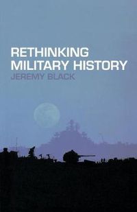 Cover image for Rethinking Military History