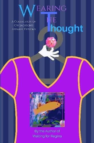 Cover image for Wearing The Thought