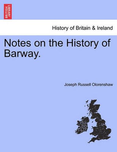 Cover image for Notes on the History of Barway.
