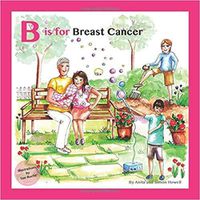 Cover image for B Is for Breast Cancer