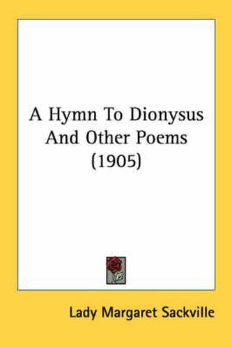 Cover image for A Hymn to Dionysus and Other Poems (1905)