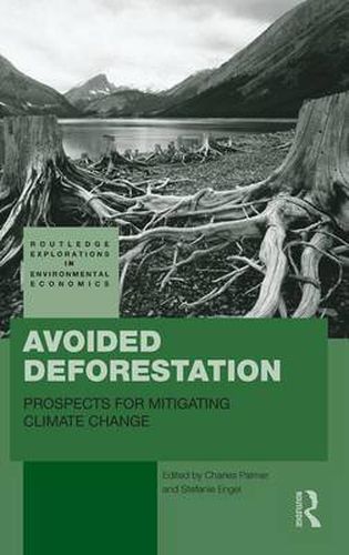 Cover image for Avoided Deforestation: Prospects for Mitigating Climate Change