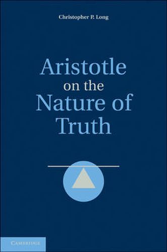 Cover image for Aristotle on the Nature of Truth