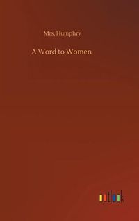 Cover image for A Word to Women