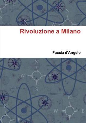 Cover image for Rivoluzione a Milano