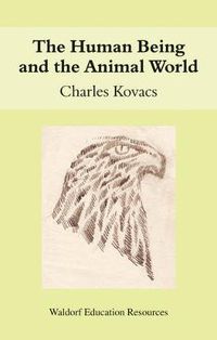 Cover image for The Human Being and the Animal World