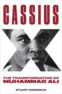 Cover image for Cassius X: The Transformation of Muhammad Ali