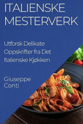Cover image for Italienske Mesterverk