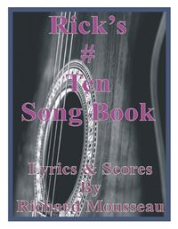 Cover image for Rick's # Ten Song Book