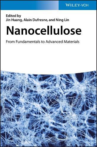 Cover image for Nanocellulose - From Fundamentals to Advanced Materials