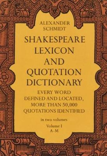 Cover image for Shakespeare Lexicon and Quotation Dictionary, Vol. 1