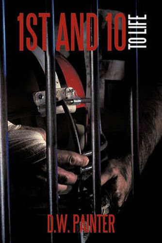 Cover image for 1st and 10 to Life