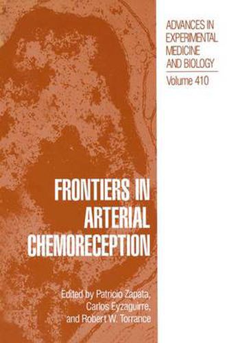 Cover image for Frontiers in Arterial Chemoreception: Proceedings of the XIIIth International Symposium Held in Santiago, Chile, March 25-29, 1996