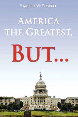 Cover image for America the Greatest, But...