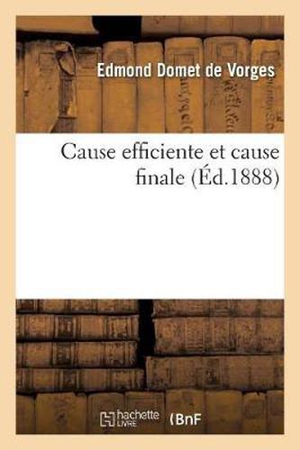 Cover image for Cause Efficiente Et Cause Finale