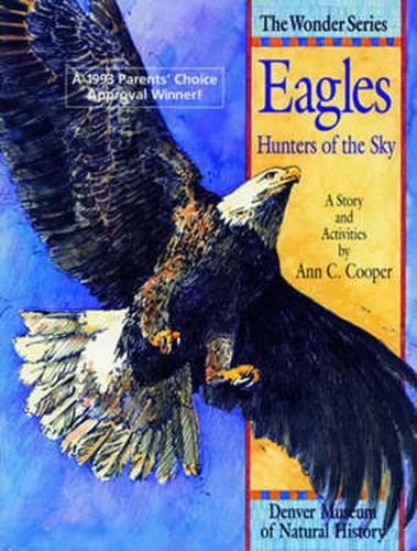 Cover image for Eagles: Hunters of the Sky: A Story and Activities