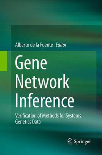 Cover image for Gene Network Inference: Verification of Methods for Systems Genetics Data