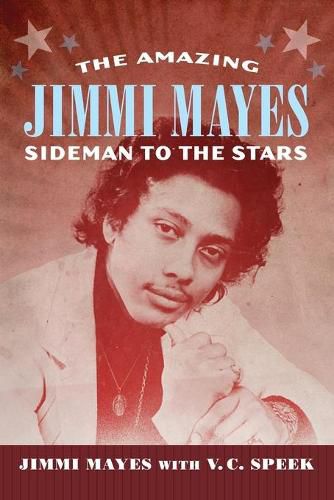 Cover image for The Amazing Jimmi Mayes: Sideman to the Stars