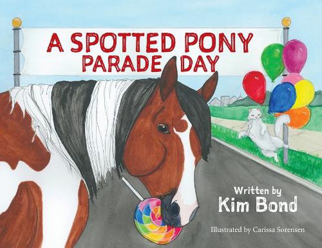 Cover image for A Spotted Pony Parade Day