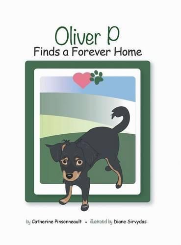 Cover image for Oliver P Finds a Forever Home