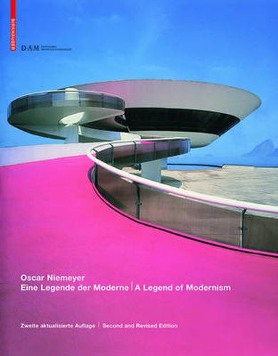 Cover image for Oscar Niemeyer: Eine Legende der Moderne / A Legend of Modernism