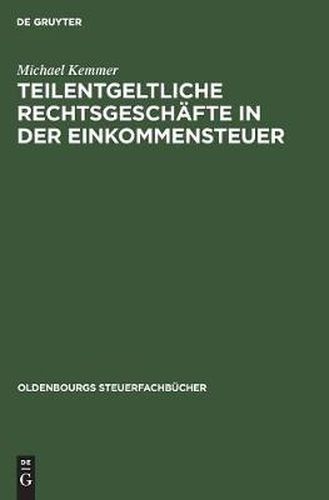 Cover image for Teilentgeltliche Rechtsgeschafte in Der Einkommensteuer