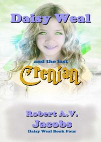 Cover image for Daisy Weal and the Last Crenian