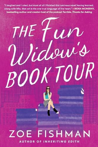 Cover image for The Fun Widow's Book Tour: A Novel