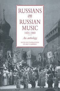 Cover image for Russians on Russian Music, 1830-1880: An Anthology