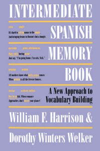 Cover image for Intermediate Spanish Memory Book: A New Approach to Vocabulary Building