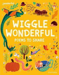 Cover image for Readerful Books for Sharing: Reception/Primary 1: Wiggle Wonderful: Poems to Share