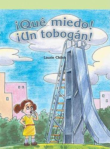 Cover image for !Que Miedo! !Un Tobogan! (the Scary Slide)