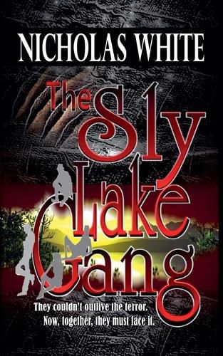 Cover image for The Sly Lake Gang