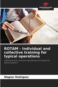 Cover image for ROTAM - Individual and collective training for typical operations