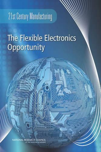 The Flexible Electronics Opportunity