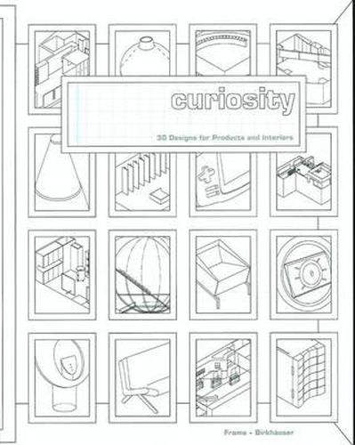 Cover image for Curiosity: 30 Designs for Products and Interiors