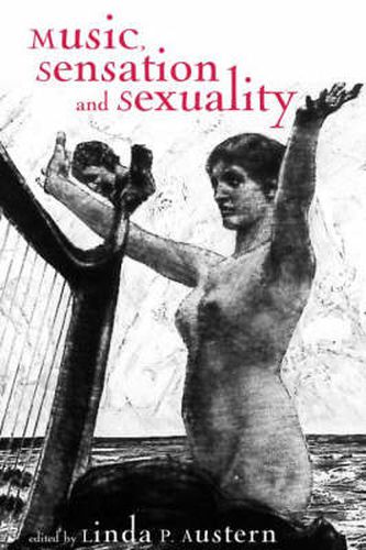 Cover image for Music, Sensation, and Sensuality