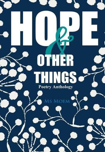 Cover image for Hope & Other Things Poetry Anthology