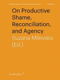 Cover image for On Productive Shame, Reconciliation, and Agency