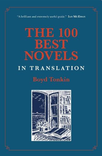 Cover image for The 100 Best Novels in Translation