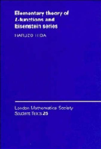 Cover image for Elementary Theory of L-functions and Eisenstein Series