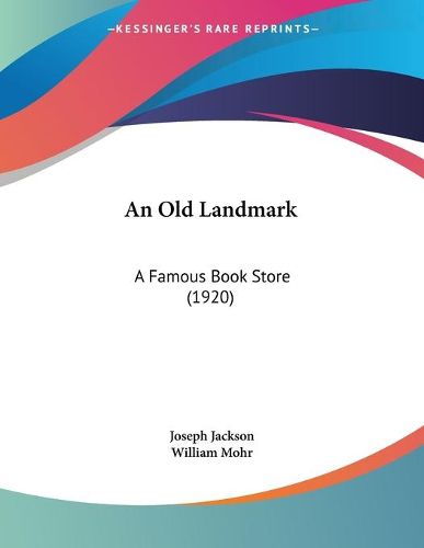 An Old Landmark: A Famous Book Store (1920)