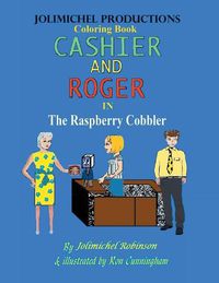 Cover image for Cashier and Roger in the Raspberry Cobbler