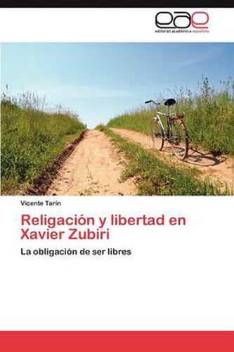 Religacion y libertad en Xavier Zubiri