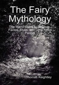 Cover image for The Fairy Mythology