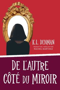 Cover image for de l'Autre Cote Du Miroir