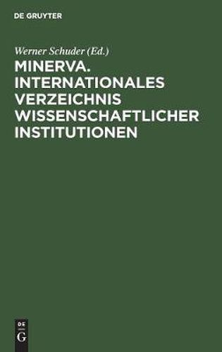 Cover image for Minerva. Internationales Verzeichnis Wissenschaftlicher Institutionen
